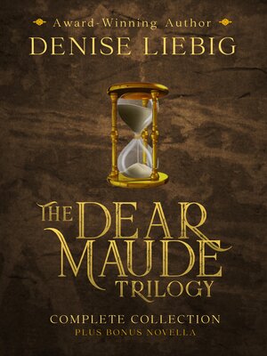 cover image of The Dear Maude Trilogy